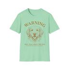 Warning Dog T-Shirt