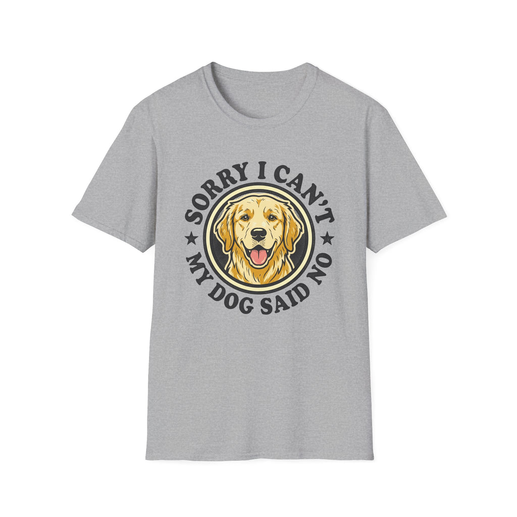 Sorry I Can't T-Shirt