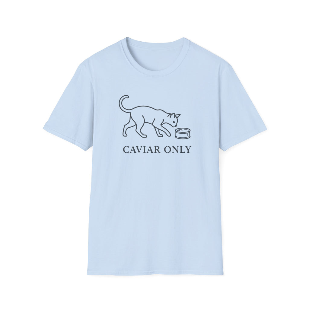 Caviar Only T-Shirt