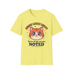 Meow Meow Meow T-Shirt
