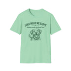 Dogs Make Me Happy T-Shirt