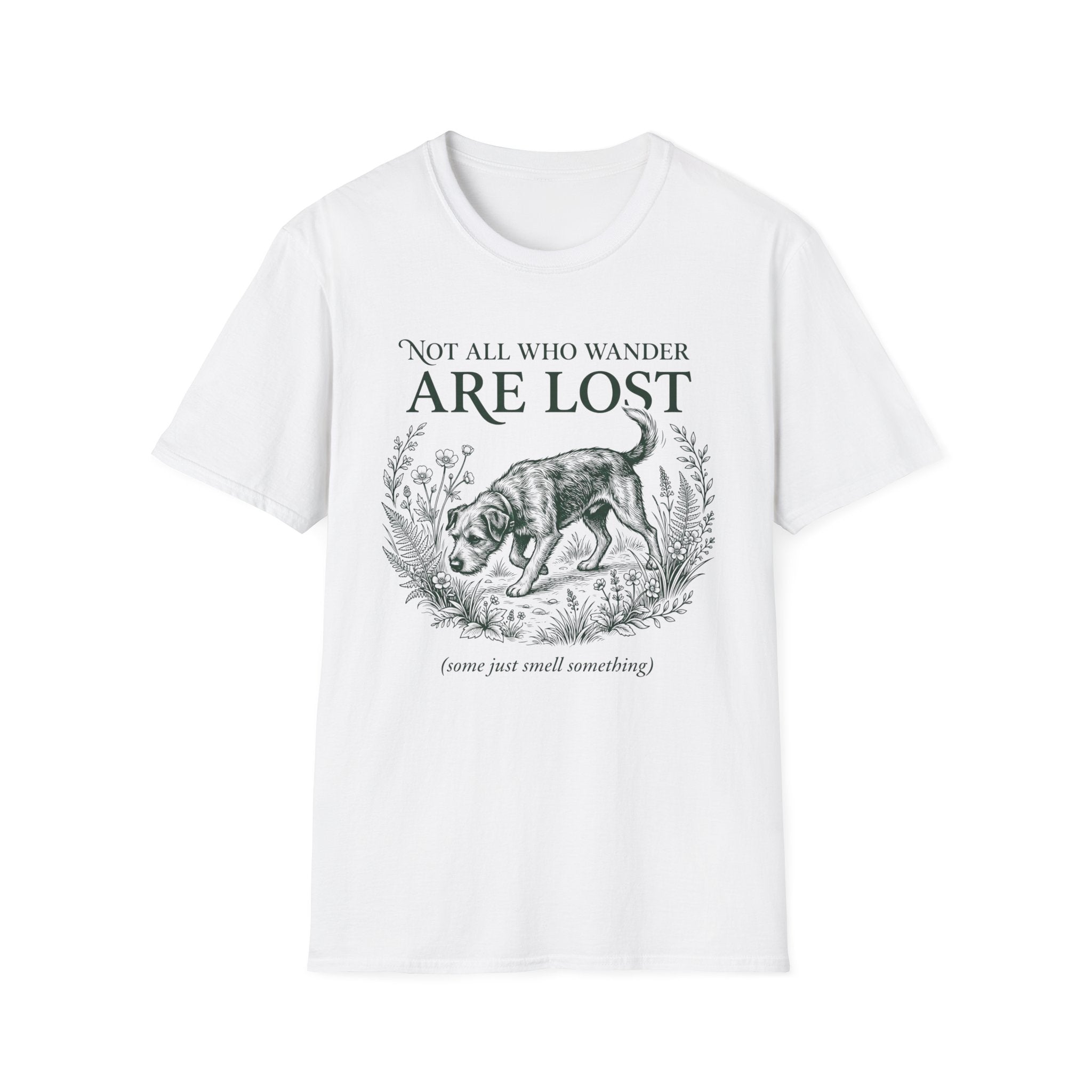 Not All Who Wander T-Shirt