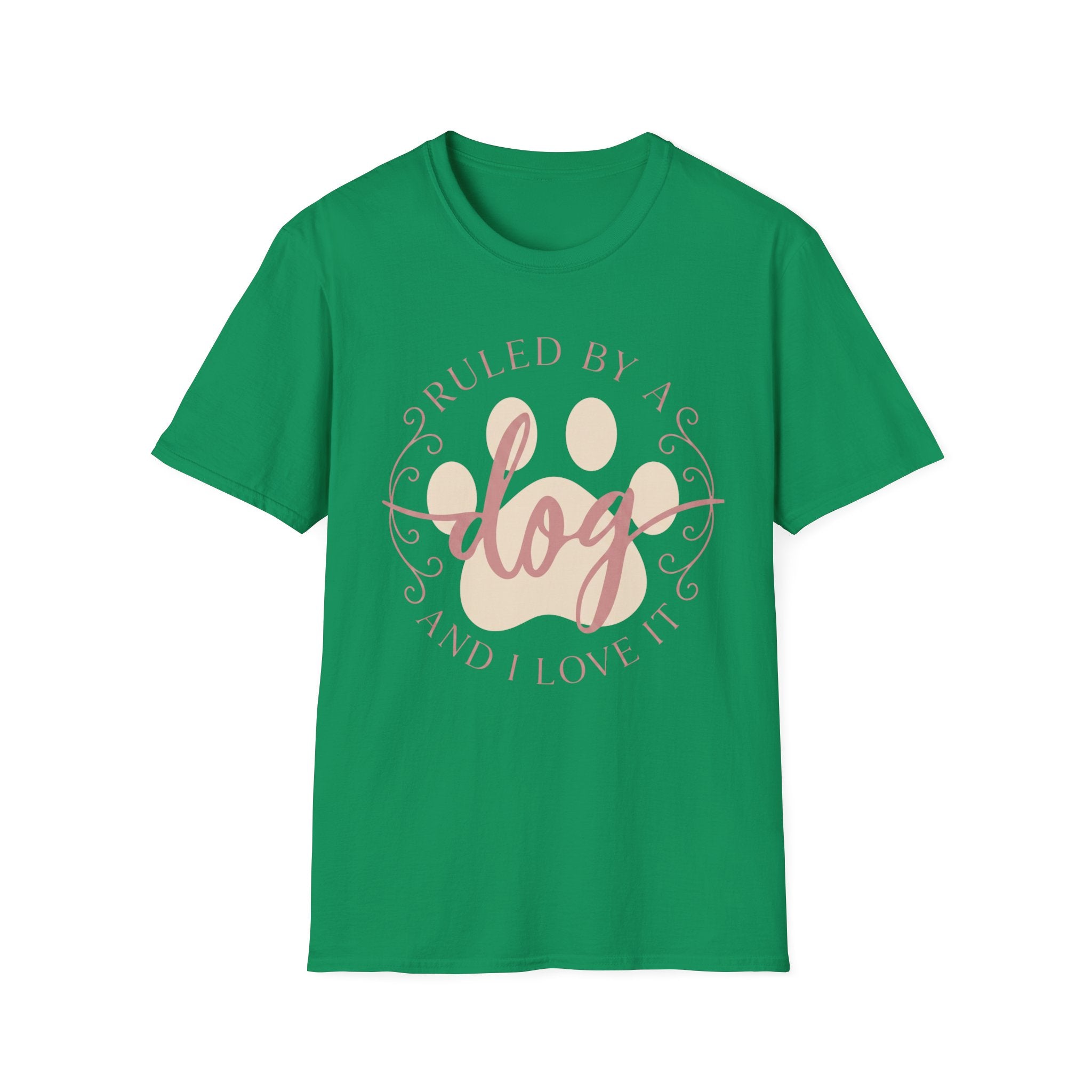 Ruled By A Dog T-Shirt