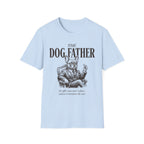 The Dog Father T-Shirt