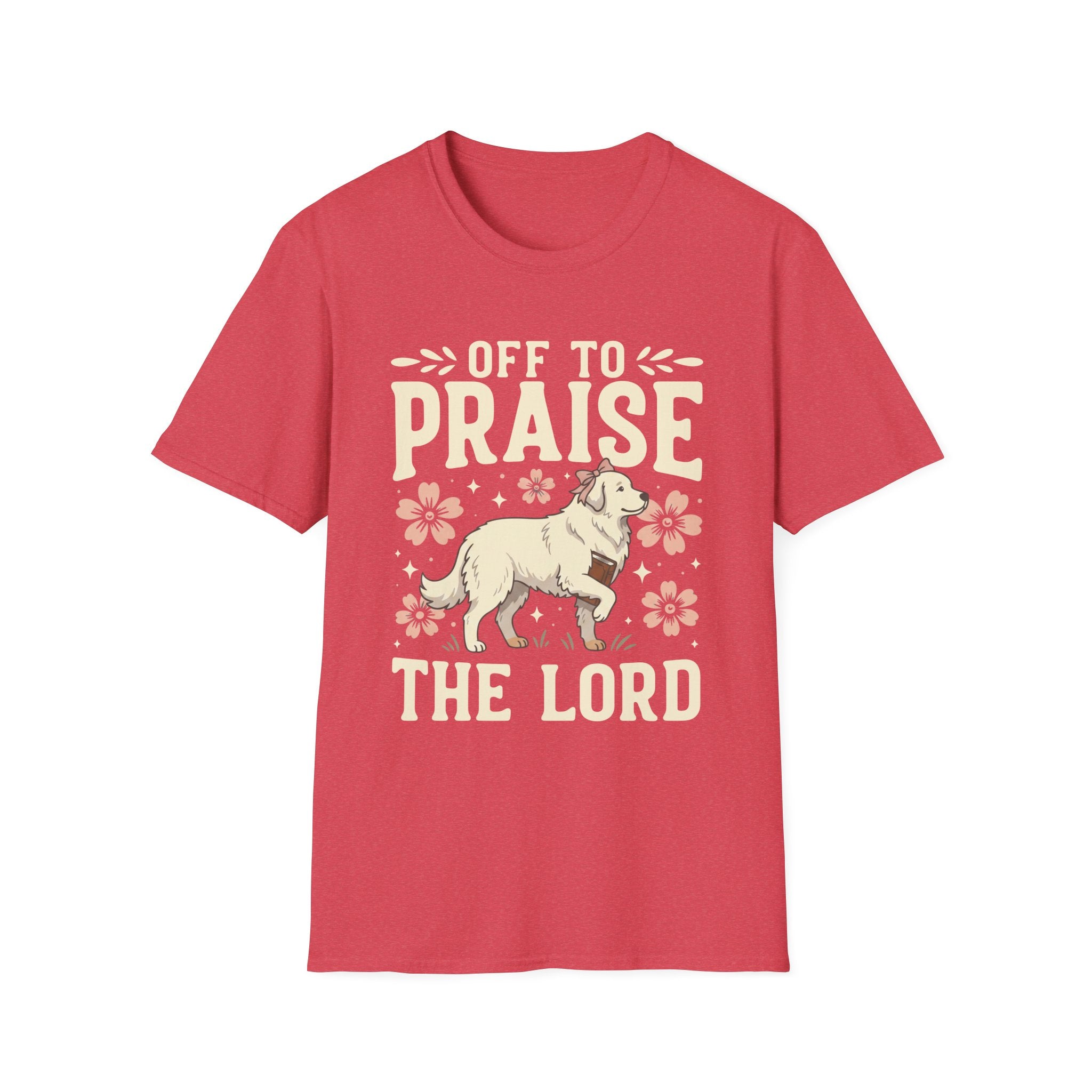 Off To Praise The Lord T-Shirt