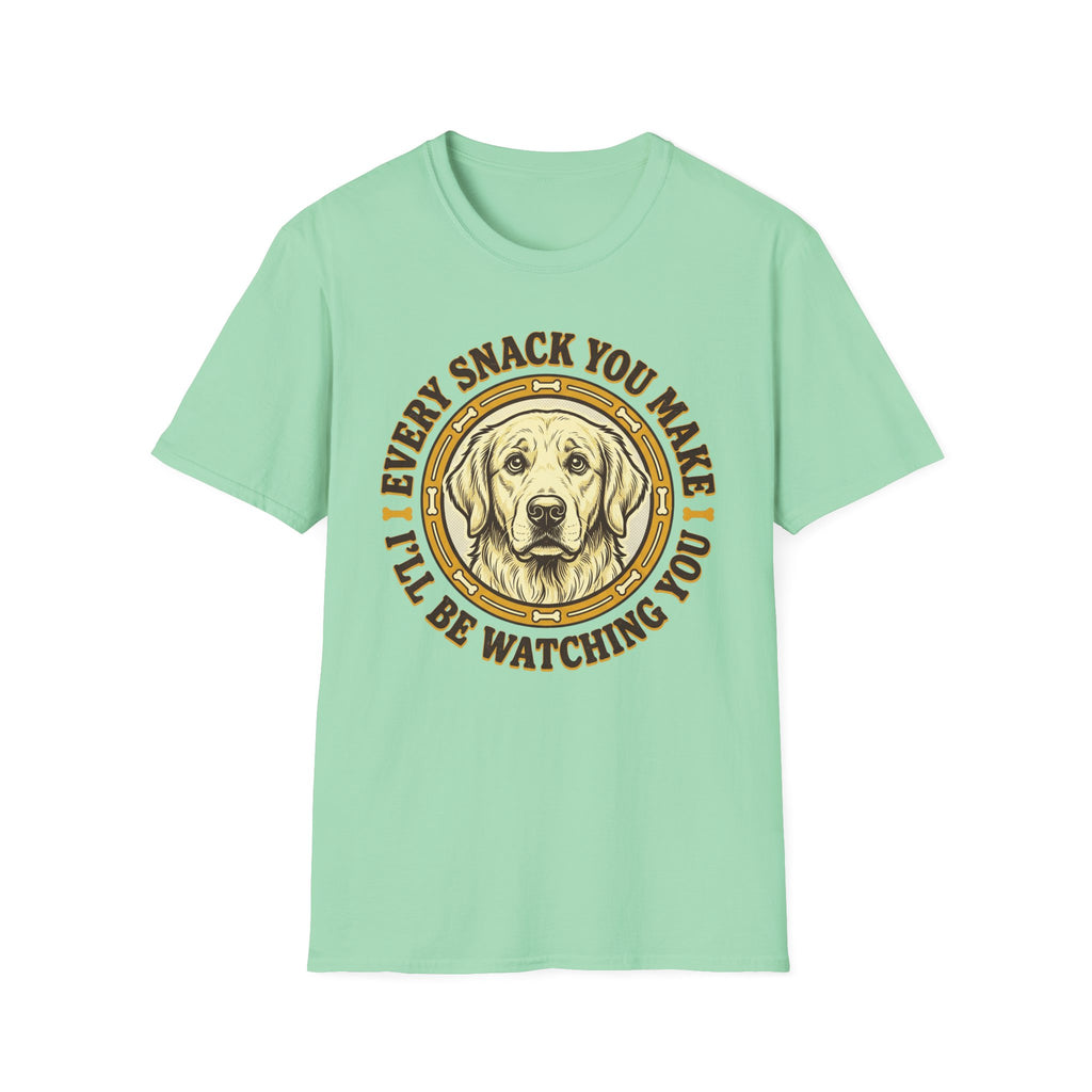 Every Snack You Make T-Shirt