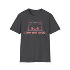 I Know What You Did T-Shirt