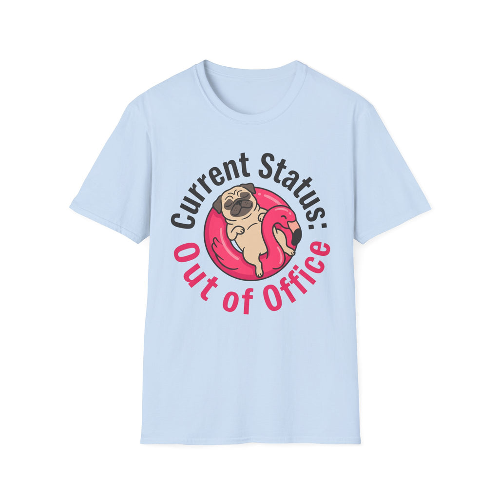 Out Of Office T-Shirt