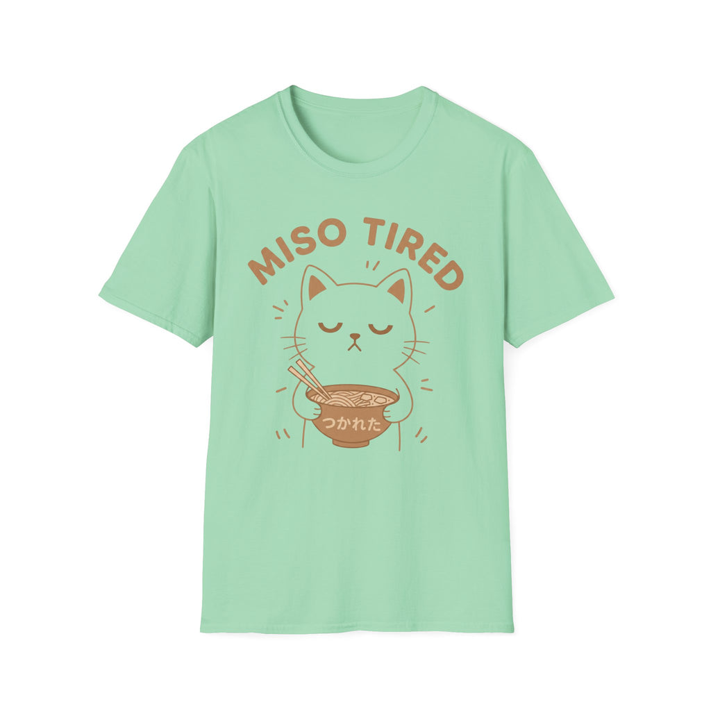 Miso Tired T-Shirt