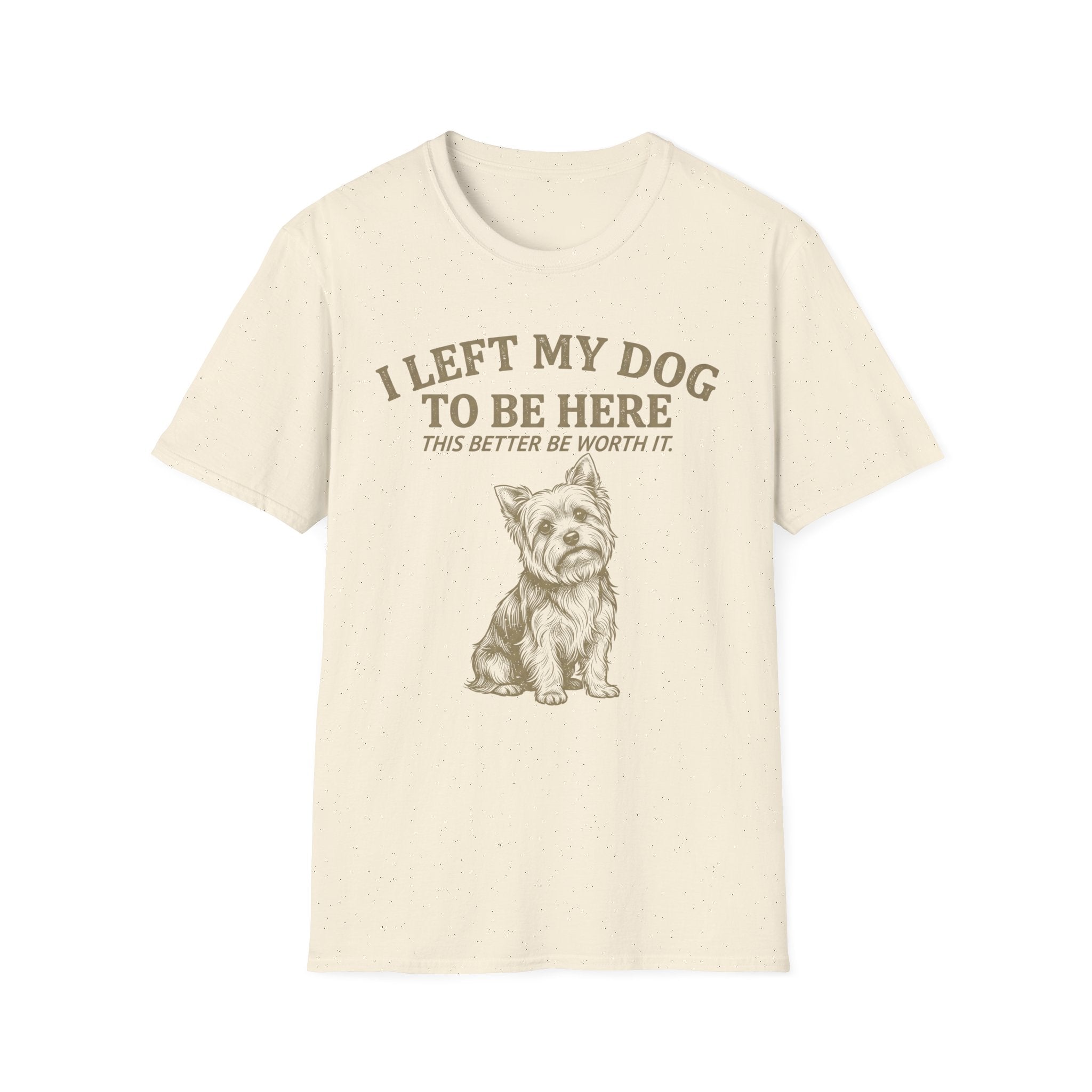 I Left My Dog T-Shirt