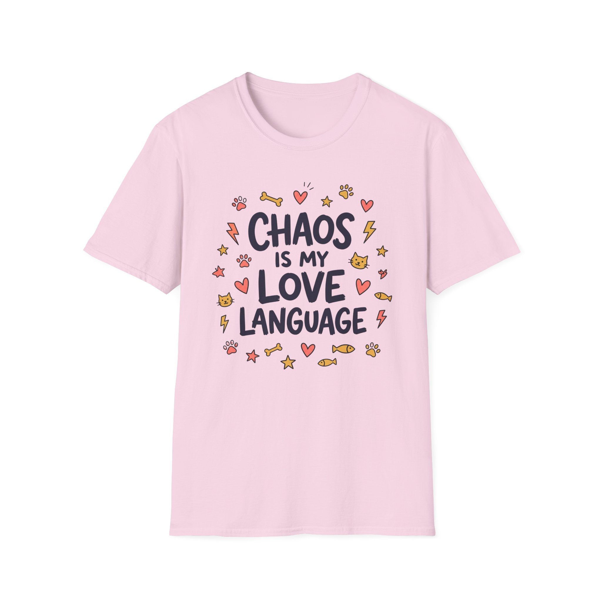 Chaos Is My Love Language T-Shirt