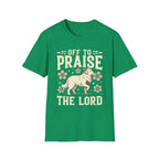 Off To Praise The Lord T-Shirt