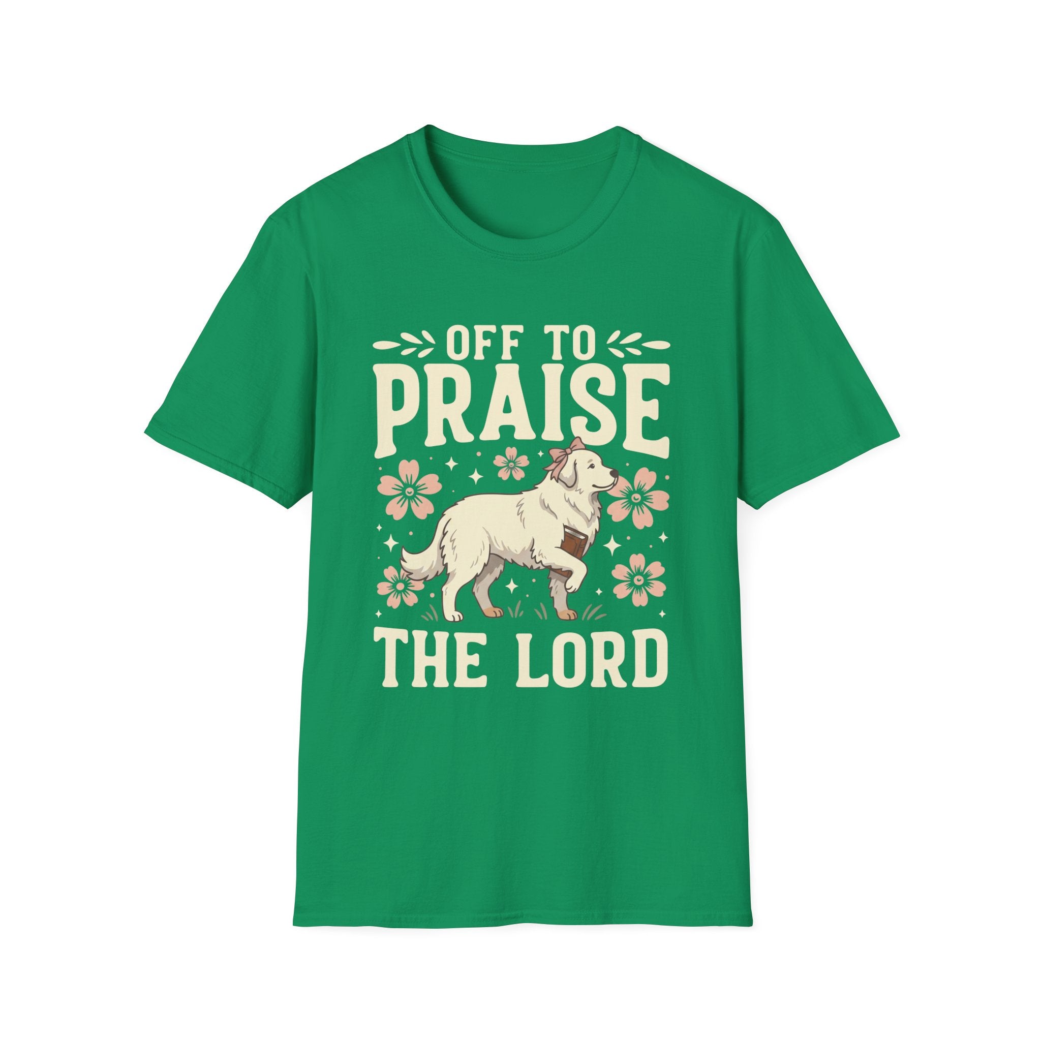 Off To Praise The Lord T-Shirt