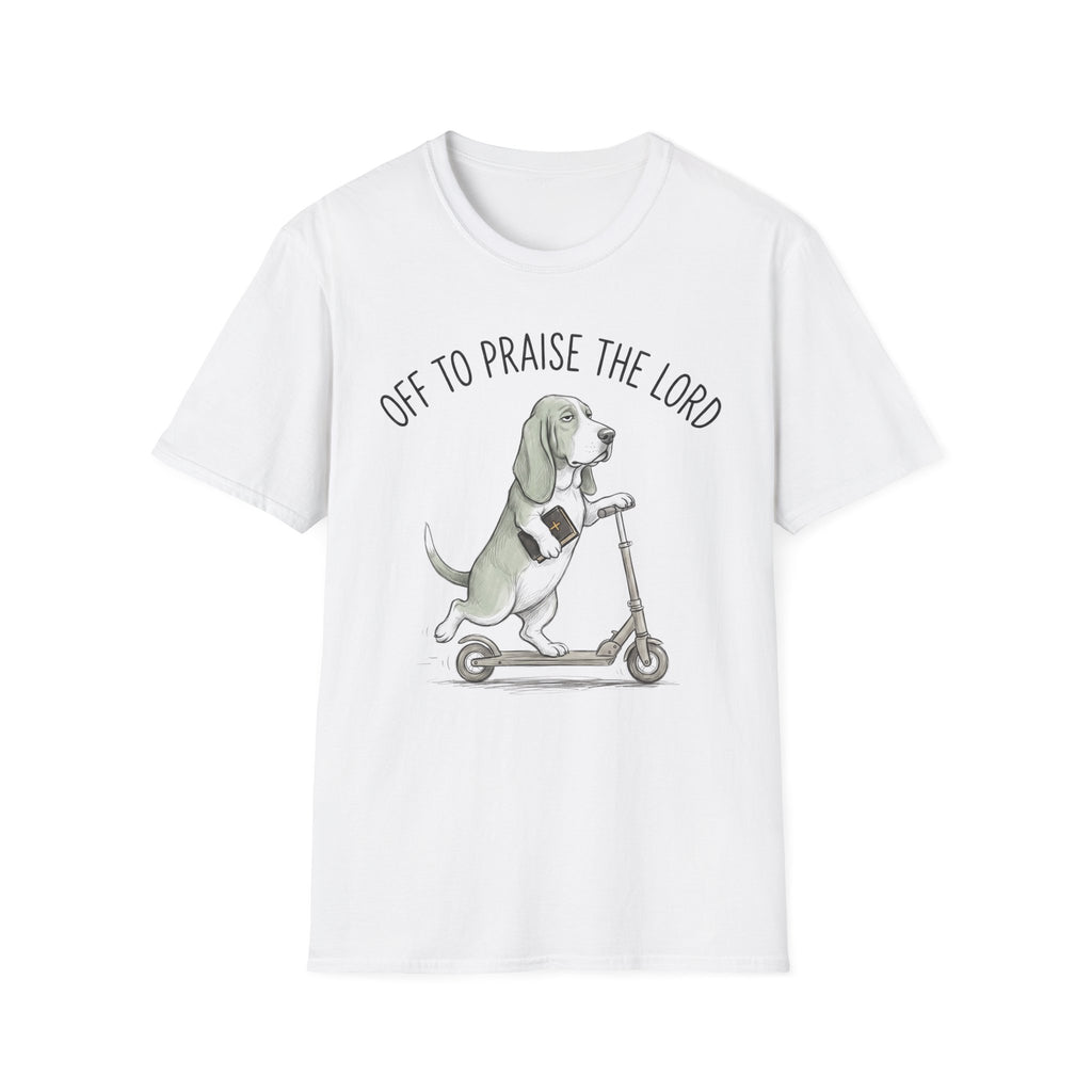 Off To Praise The Lord T-Shirt