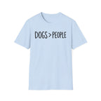 Dogs > People T-Shirt
