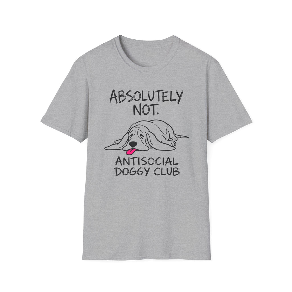 Absolutely Not T-Shirt