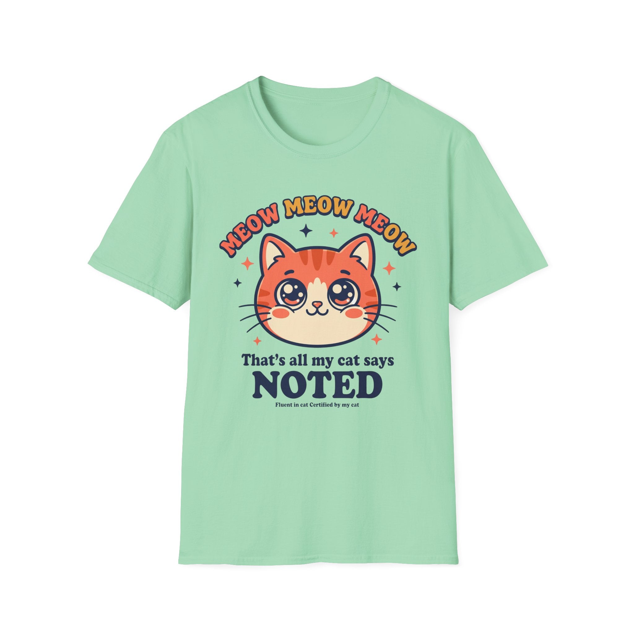Meow Meow Meow T-Shirt