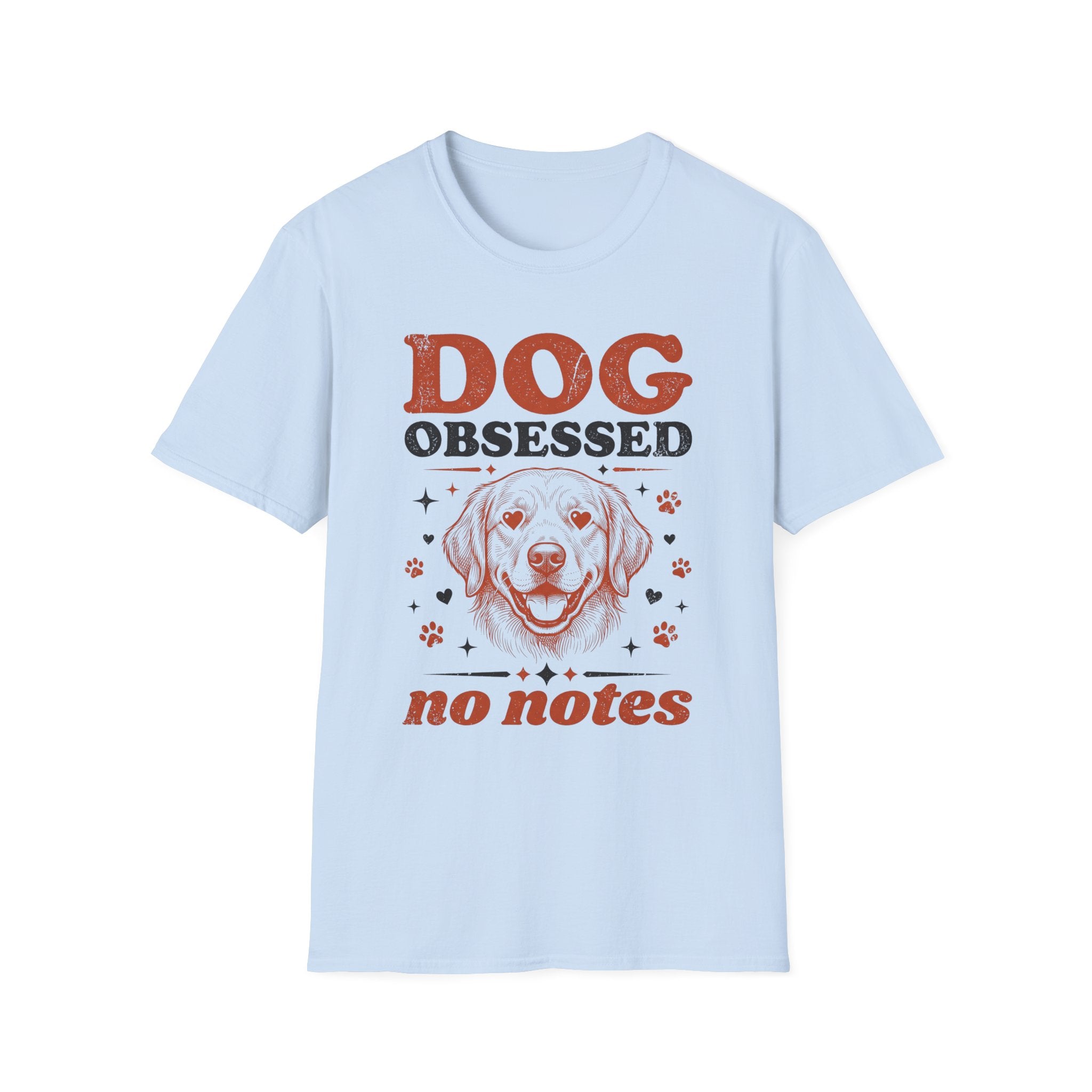 Dog Obsessed T-Shirt