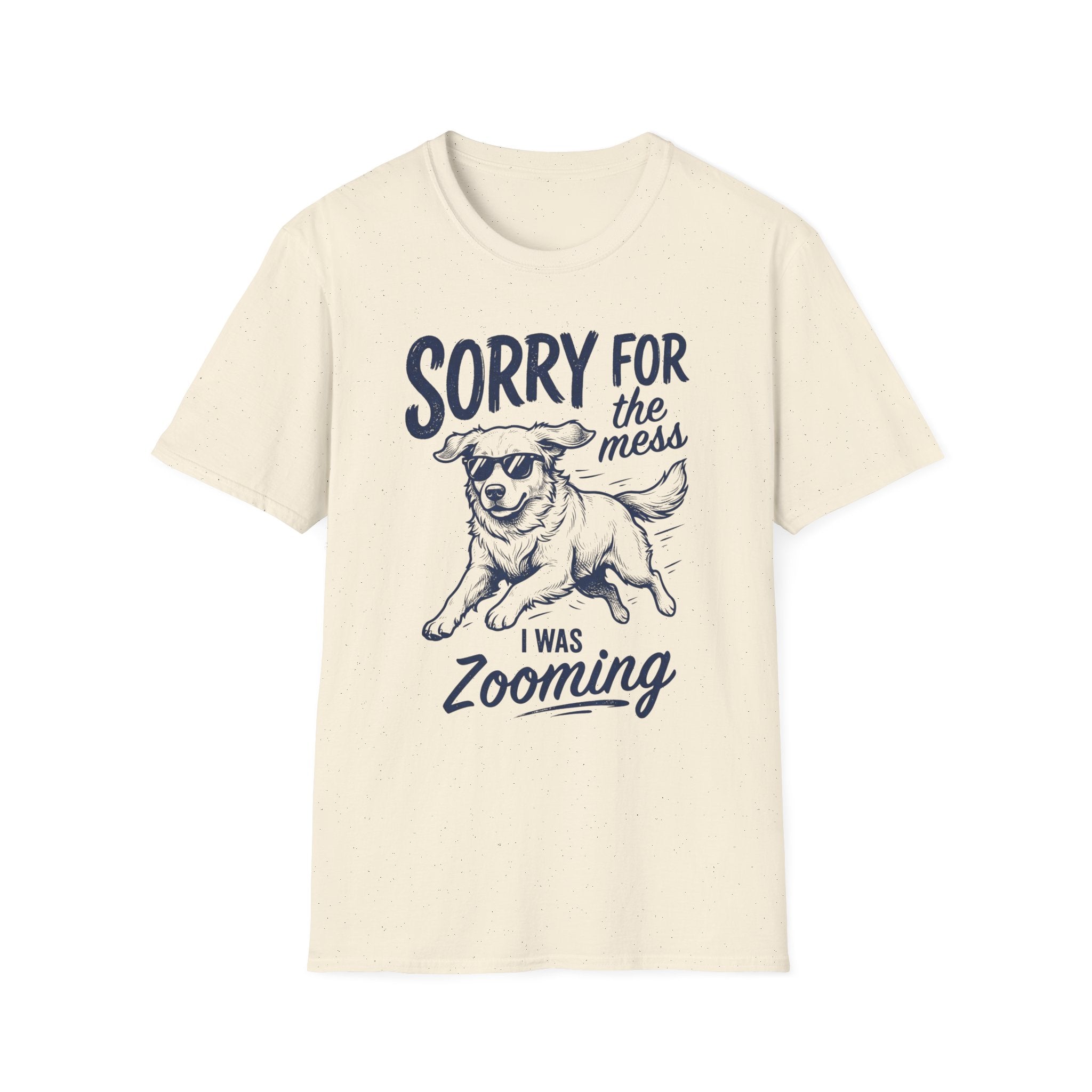 Sorry For The Mess T-Shirt