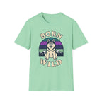 Born Wild T-Shirt