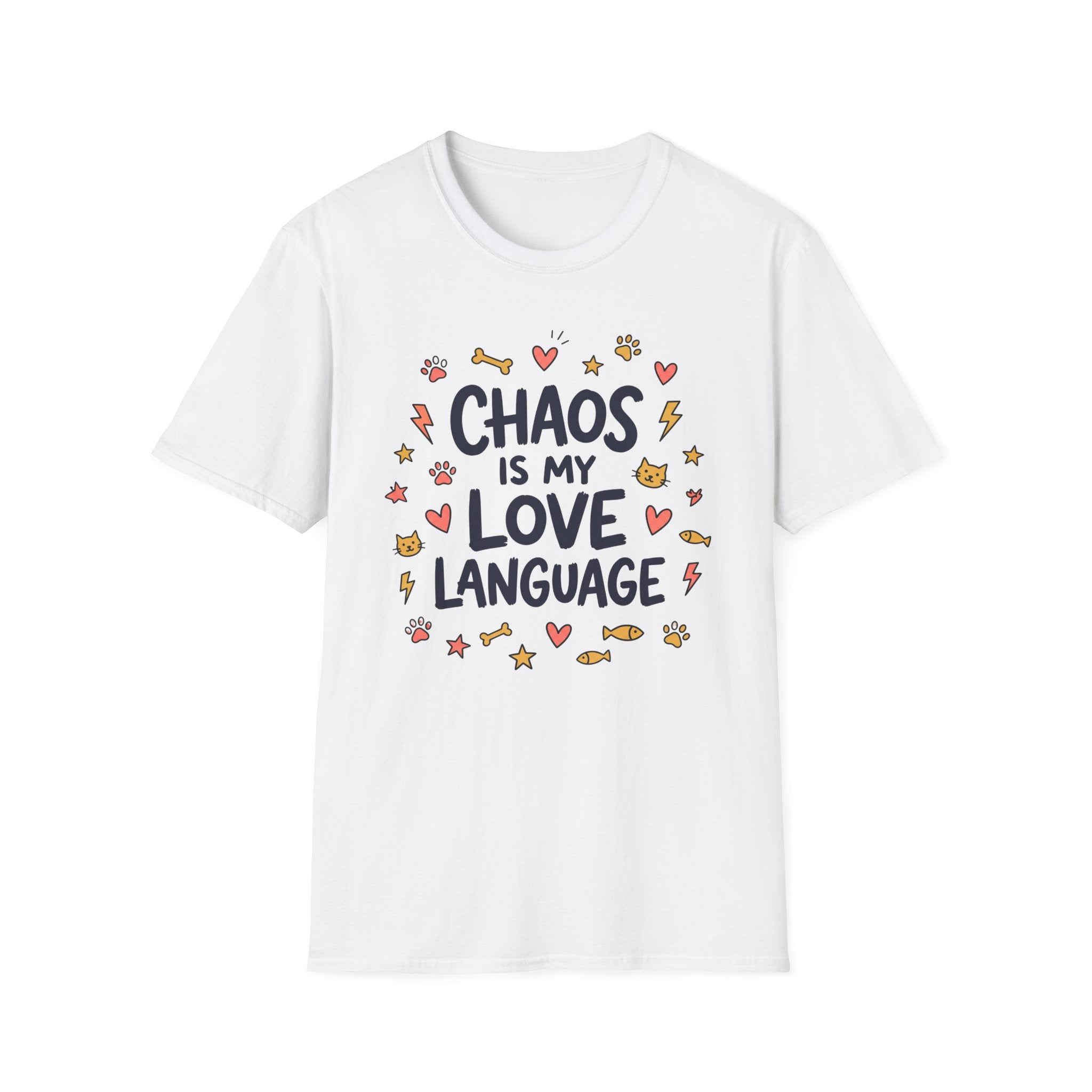 Chaos Is My Love Language T-Shirt
