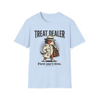 Treat Dealer T-Shirt