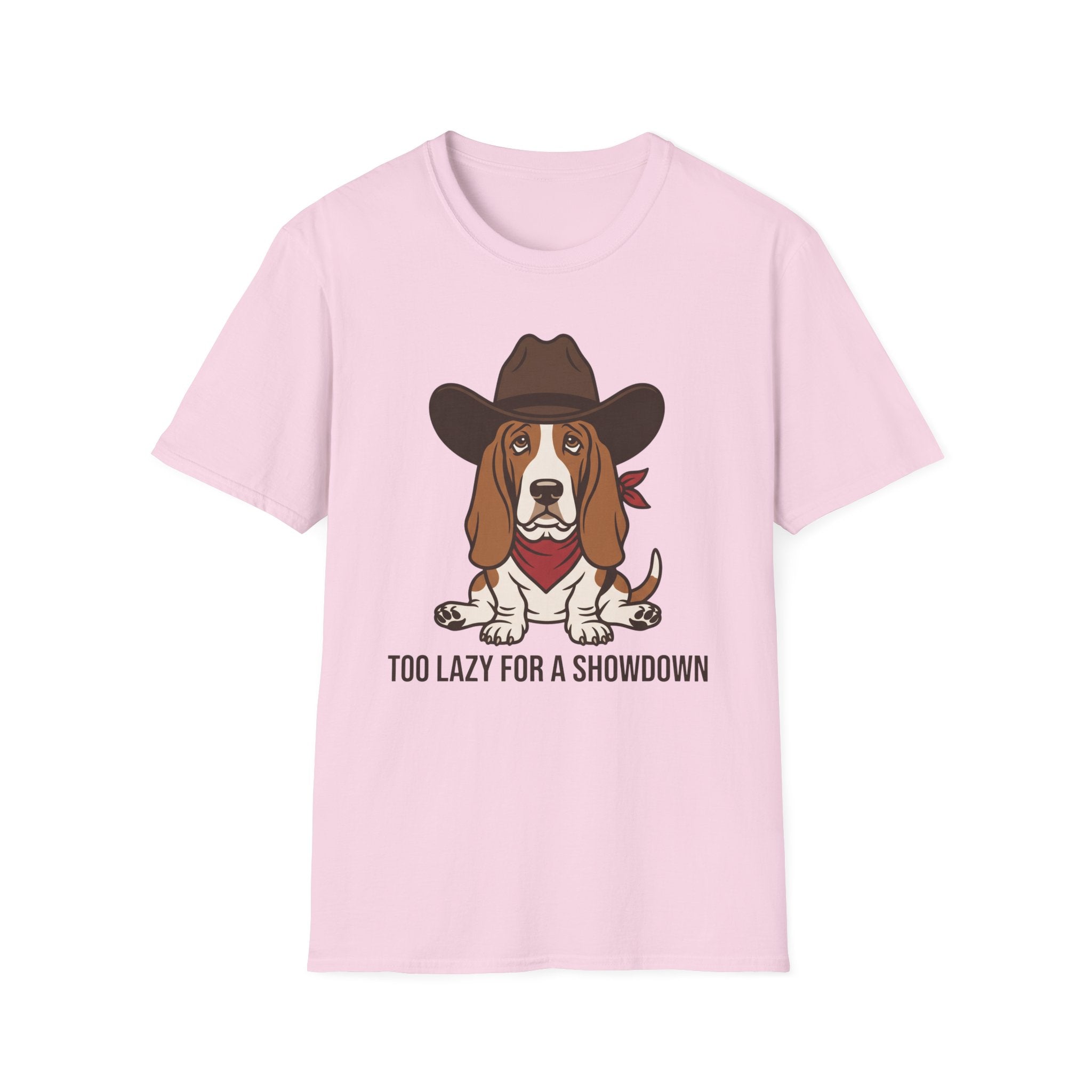 Too Lazy For A Showdown T-Shirt