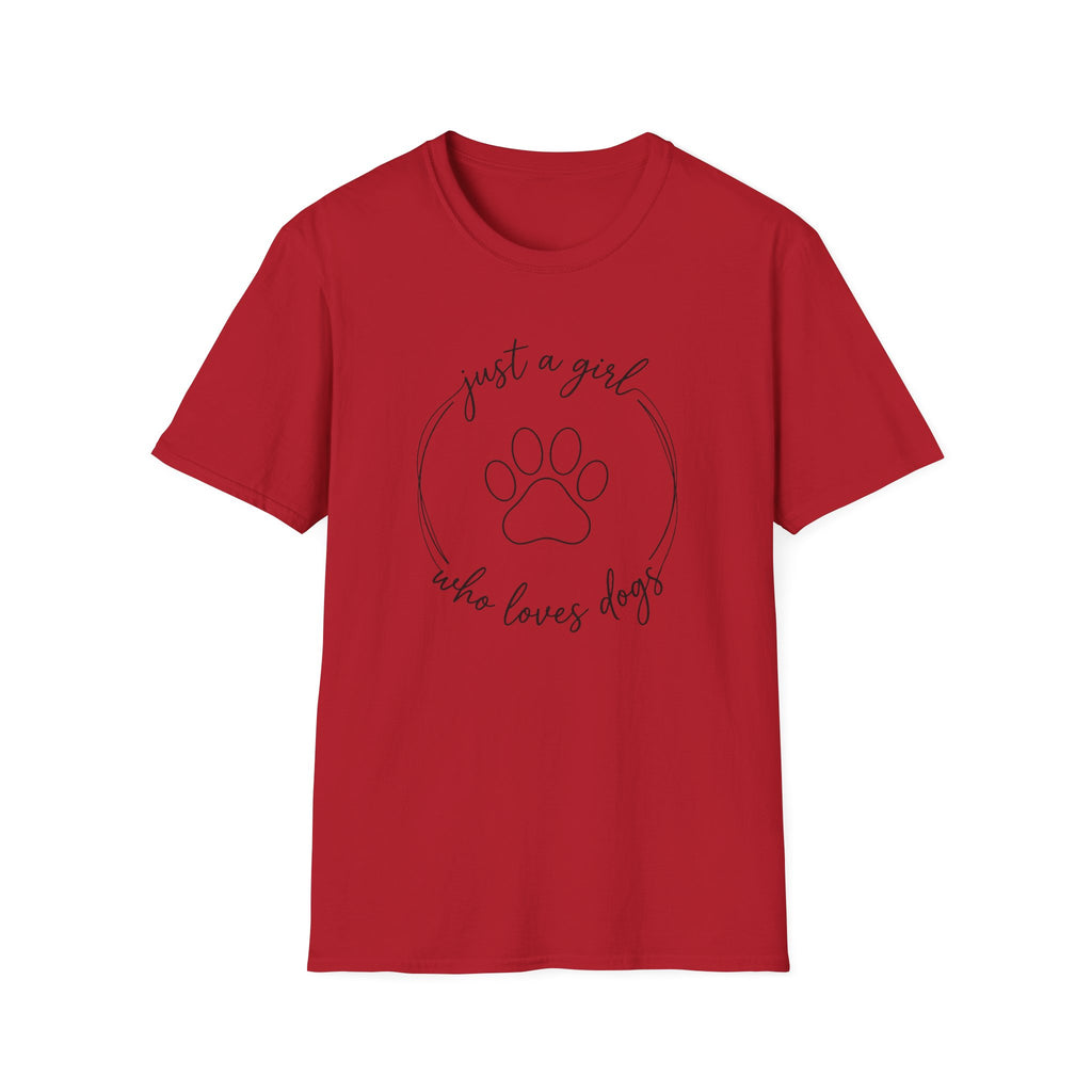 Just A Girl Who Loves Dogs T-Shirt