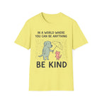 Be Kind T-Shirt