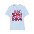 Hot GIrls Foster Dogs T-Shirt