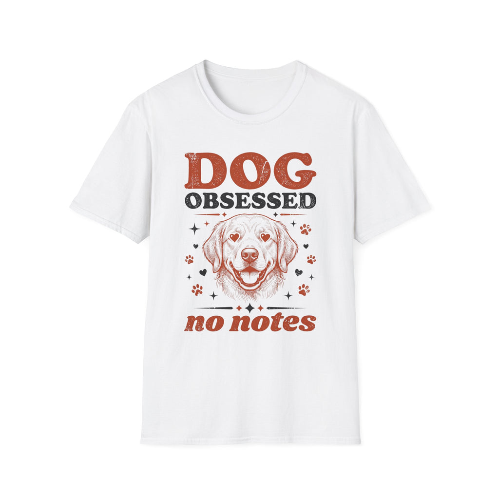 Dog Obsessed T-Shirt