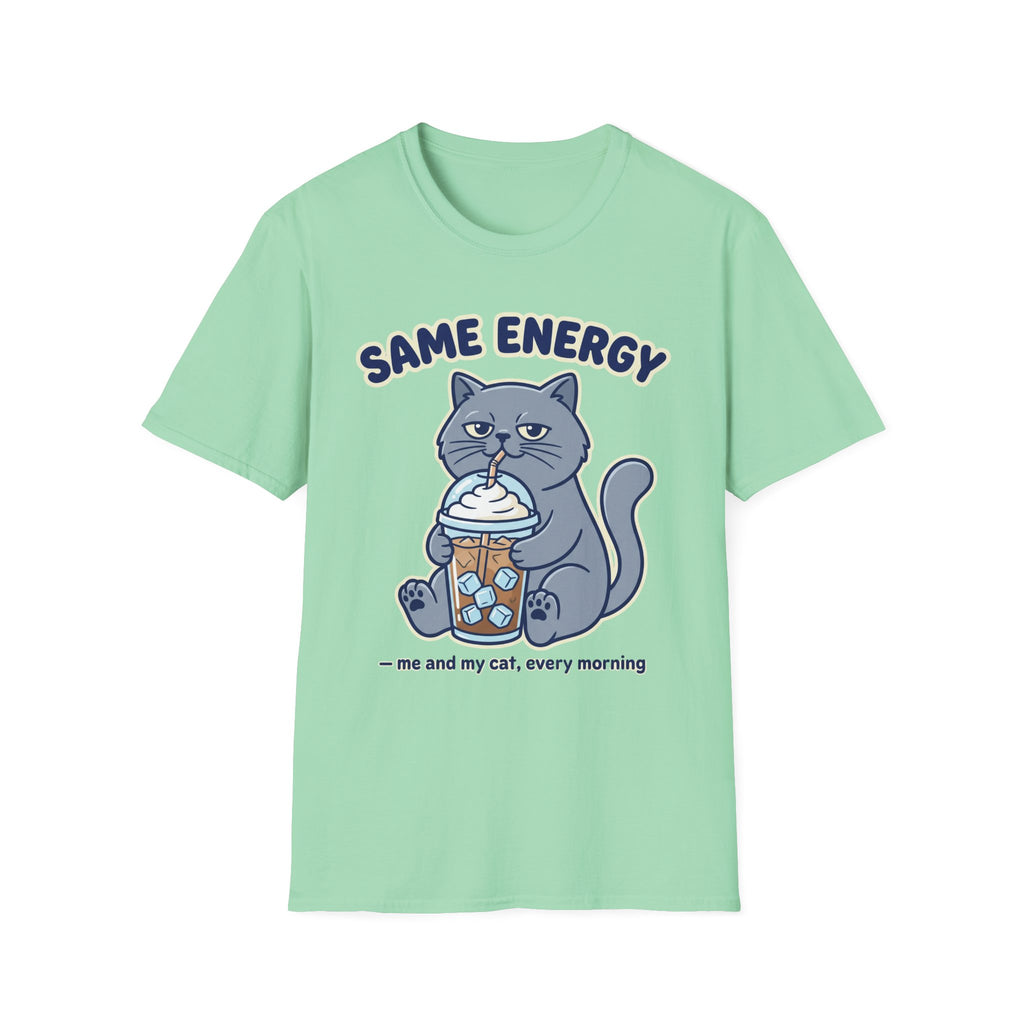 Same Energy T-Shirt