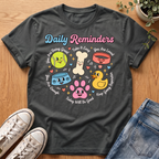 Daily Reminders T-Shirt