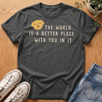 A Better Place T-Shirt