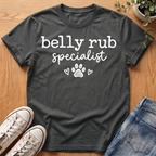 Belly Rub Specialist T-Shirt