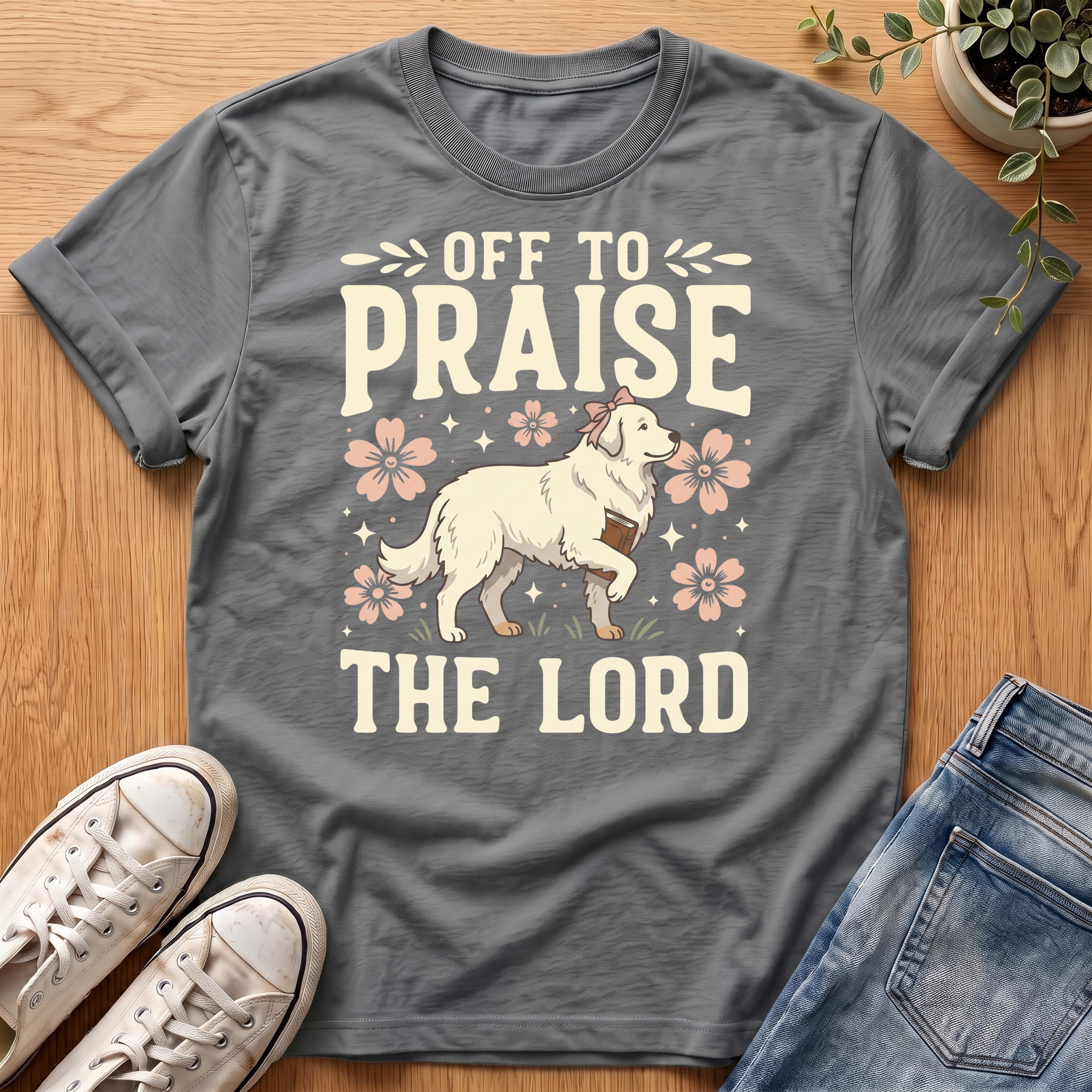 Off To Praise The Lord T-Shirt