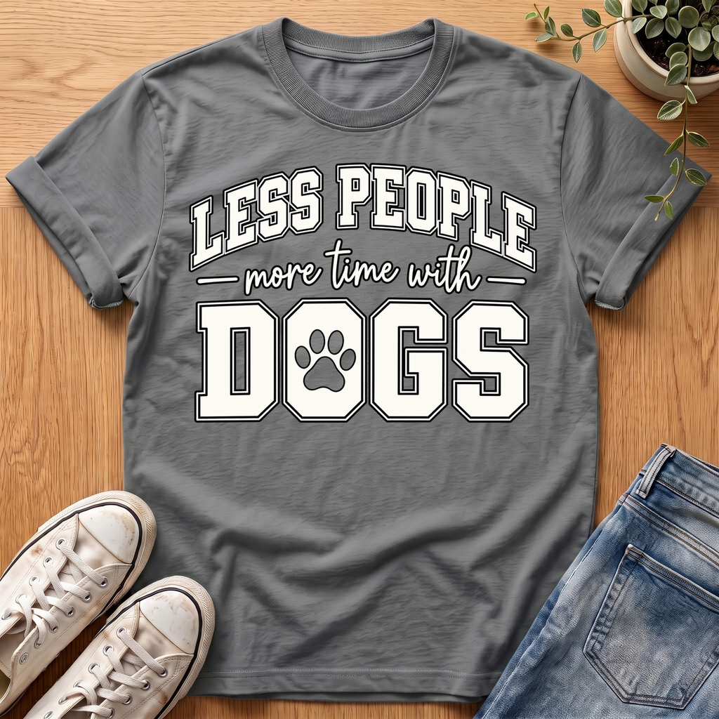 Less People T-Shirt