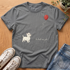 He Had One Job T-Shirt
