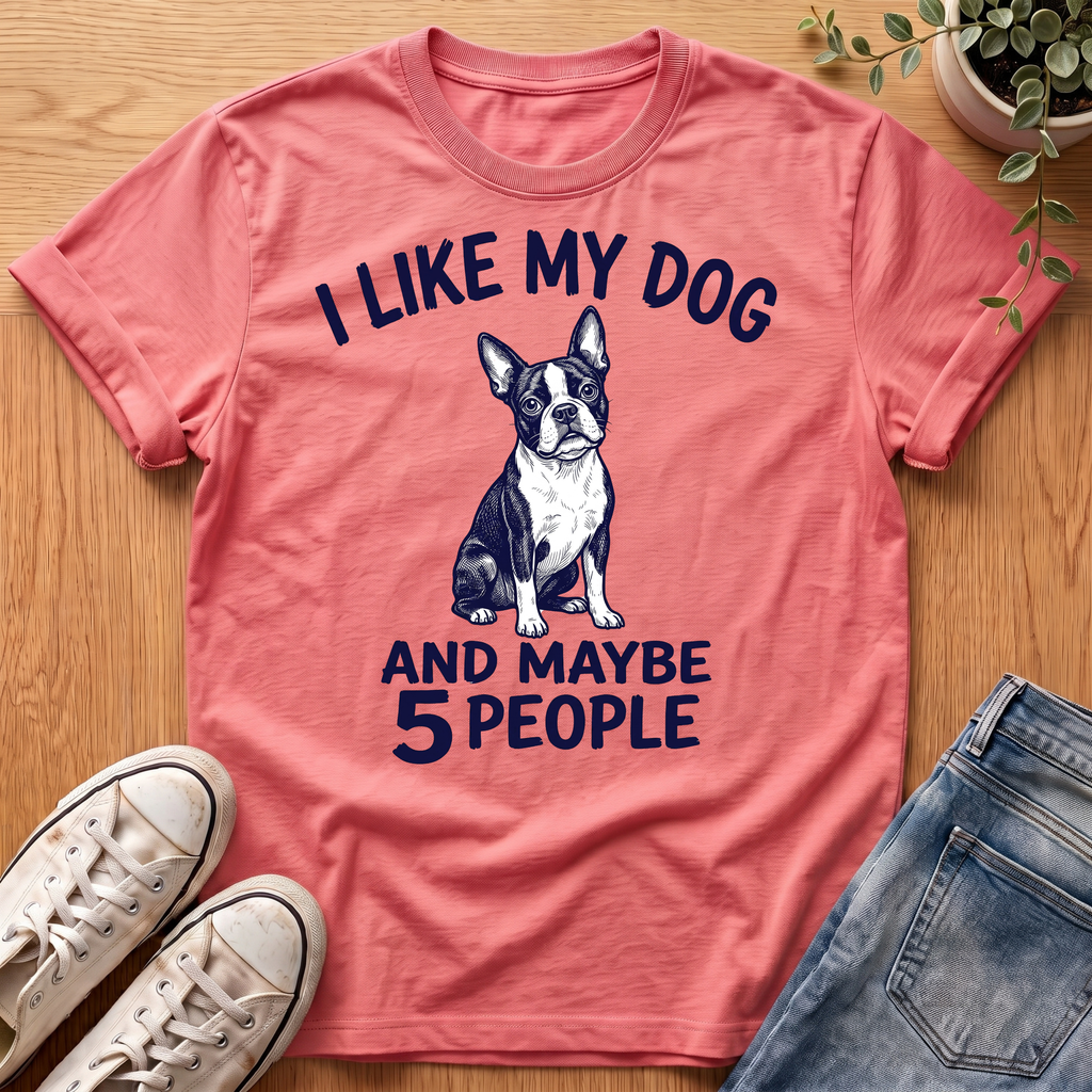 I Like My Dog T-Shirt
