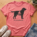 We're Just Waiting Now T-Shirt