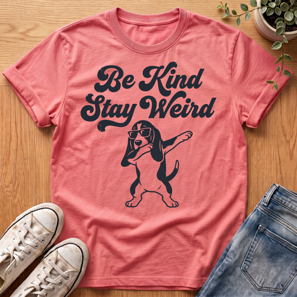 Be Kind Stay Weird T-Shirt
