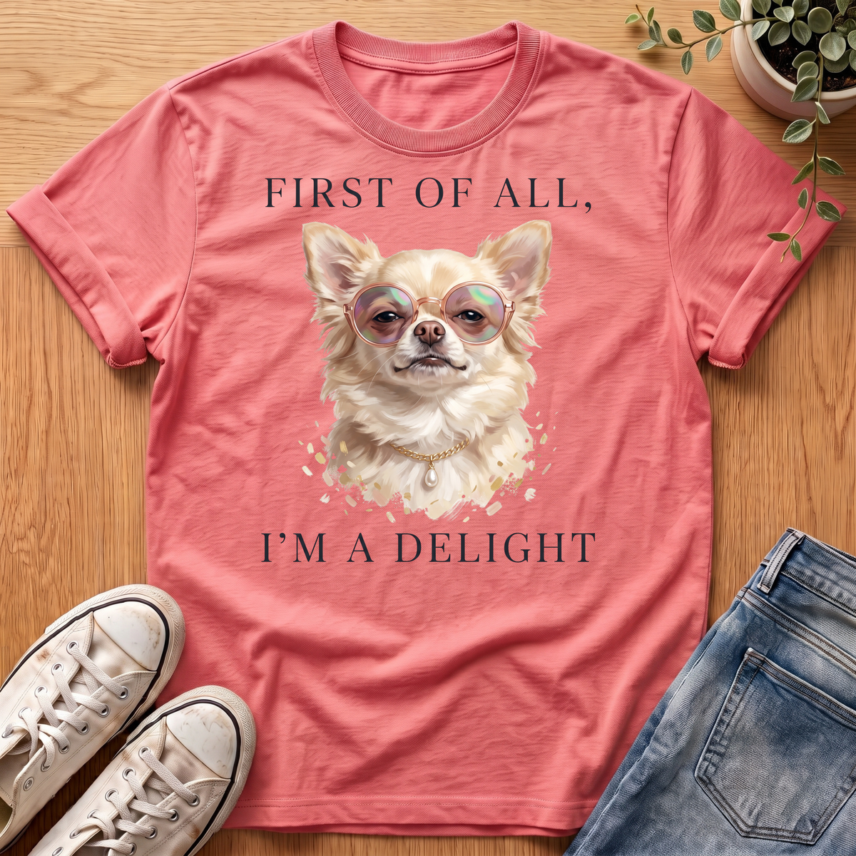 First Of All T-Shirt