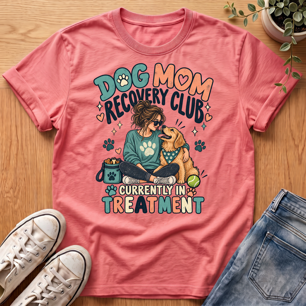 Dog Mom Recovery #2 T-Shirt