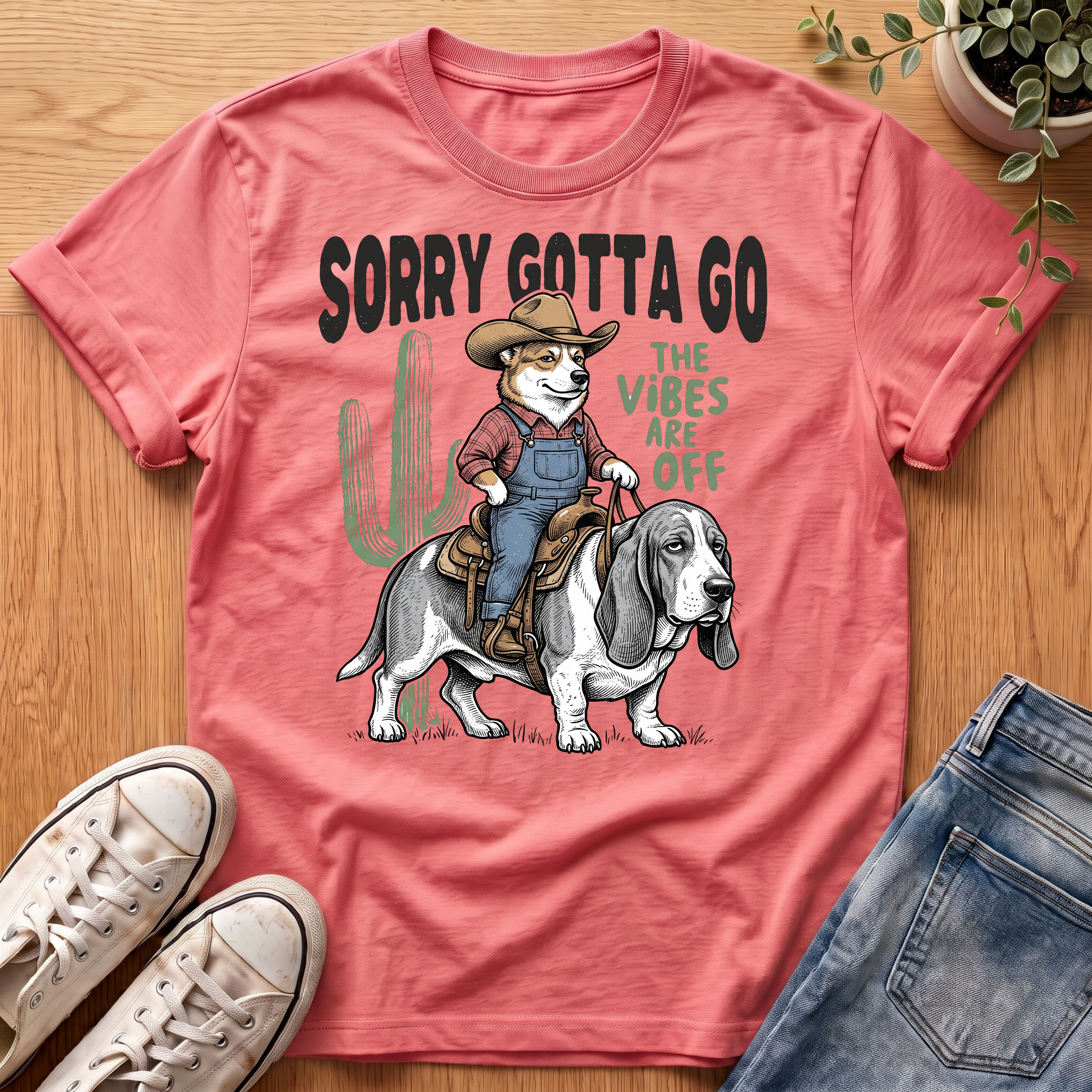 Sorry Gotta Go T-Shirt