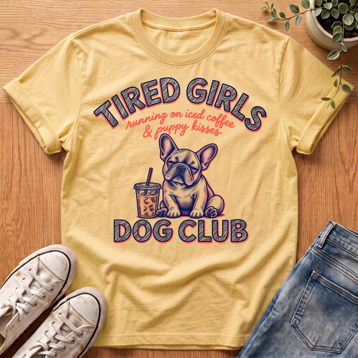 Tired Girls #2 T-Shirt