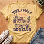 Tired Girls Holiday Collection T-Shirt