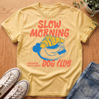 Slow Morning T-Shirt
