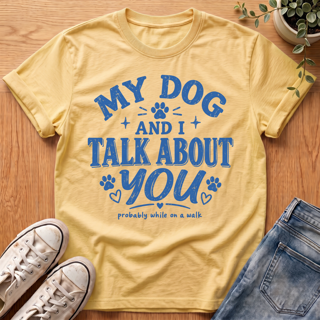 My Dog And I T-Shirt