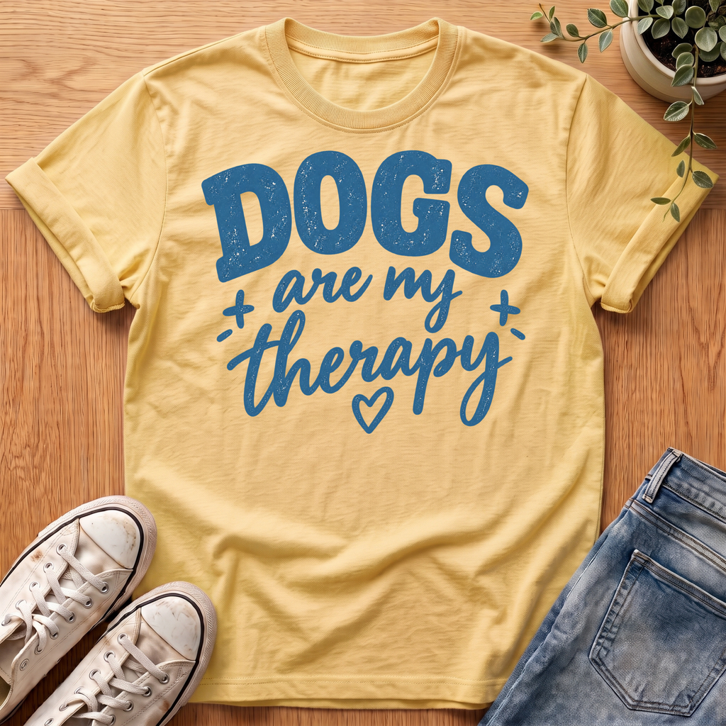 Dogs Are My Therapy T-Shirt