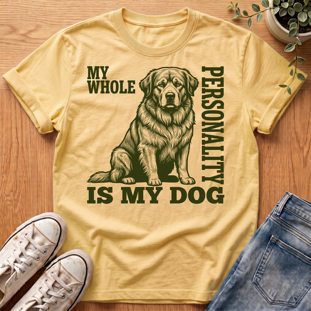 My Whole Personality T-Shirt